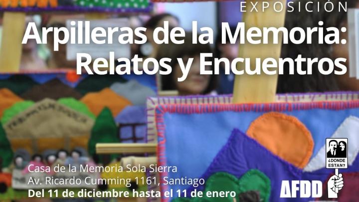 Exposición Arpilleras de la Memoria: Relatos y Encuentros