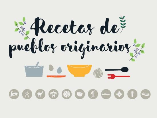 Recetas de pueblos originarios
