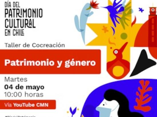 TALLER DE CO CREACIÓN PATRIMONIO Y GÉNERO. NUEVAS PREGUNTAS PARA LA GESTIÓN PATRIMONIAL