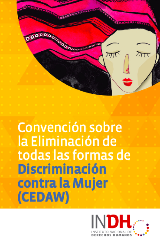 Cartilla Informativa: Convención sobre la eliminación todas las formas de discriminación contra la Mujer (CEDAW)