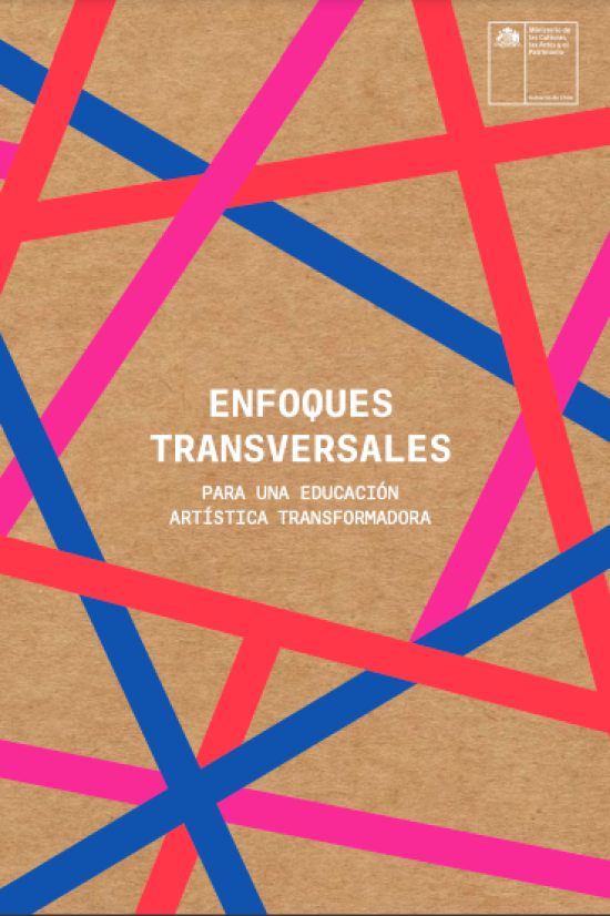 Enfoques Transversales para una educación artística transformadora