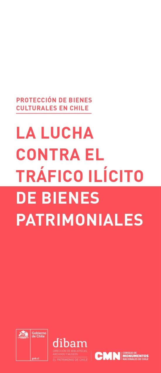 Polidíptico. La Lucha contra el Tráfico Ilícito de Bienes Patrimoniales