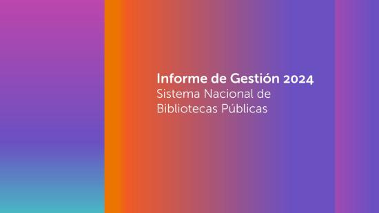 Bibliotecas públicas alcanza casi 2 millones de préstamos y más de 27 mil actividades en el último año