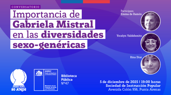 Serpat organiza conversatorio para destacar importancia de Gabriela Mistral en las diversidades sexo-genéricas
