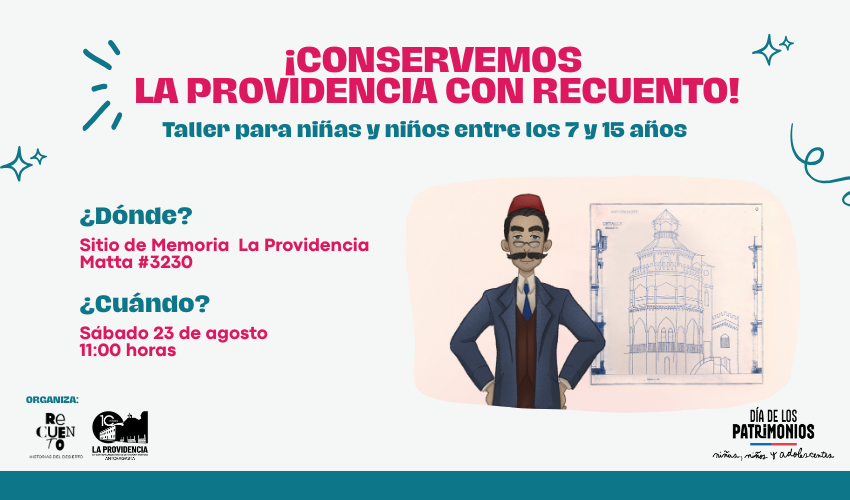 Taller y juego ¡Conservemos La Providencia con Recuento! Agrupación por la Memoria Histórica Providencia Antofagasta. Les invitamos a participar del taller ¡Conservemos La Providencia junto a Recuento! que se encuentra organizando Recuento: Historias del Desierto y la Agrupación Providencia. El taller busca entregar conocimientos a niñeces en torno a la importancia de la conservación y restauración de los edificios patrimoniales de la ciudad de Antofagasta. Esta actividad está dirigida a niñeces entre los 7 y 15 años. ¡Les esperamos!